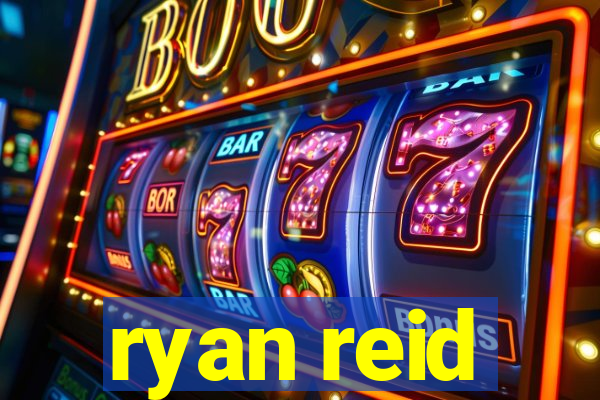 ryan reid